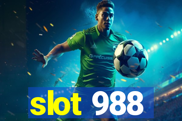 slot 988
